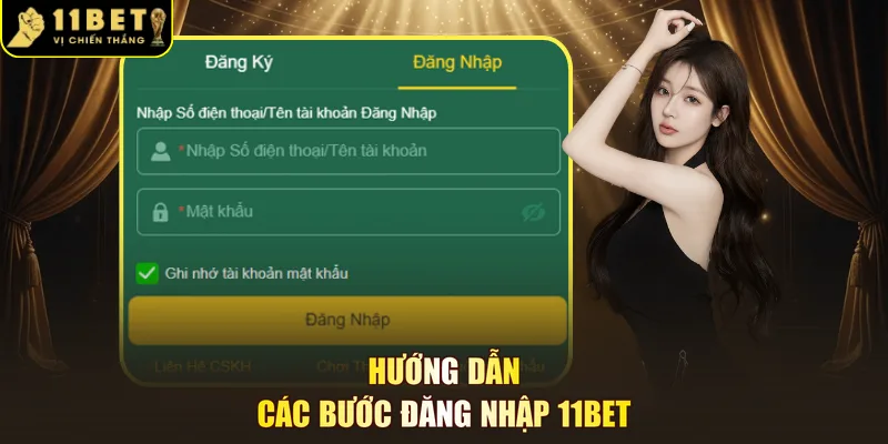 Hướng dẫn các bước đăng nhập 11BET 