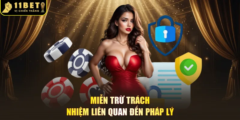 Miễn trừ trách nhiệm liên quan đến pháp lý